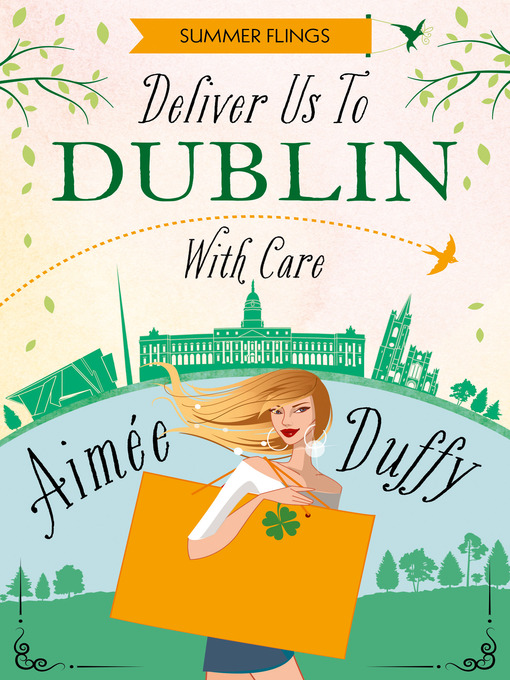 Title details for Deliver to Dublin...With Care by Aimee Duffy - Available